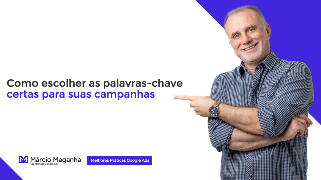 Como escolher as palavras-chave certas no Google Ads